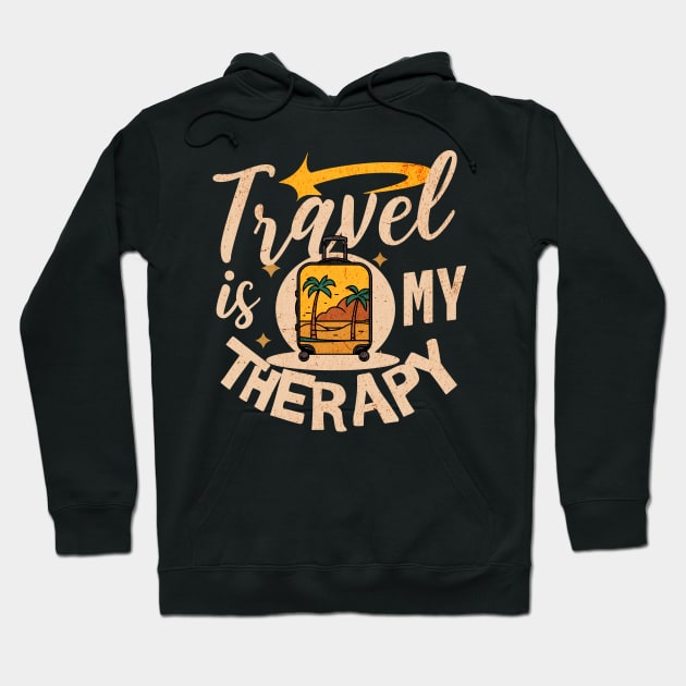 Travel Is My Therapy Hoodie by Photomisak72